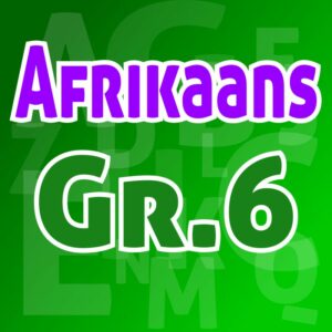 Afrikaans Grade 6